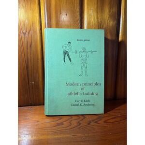 Modern Principles of Athletic Training 1969 2nd Ed Klafs Arnheim Mosby Hardcover